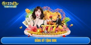 Đăng Ký Tặng 88k Nhận Thưởng Miễn Phí Cho Thành Viên Mới